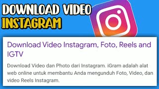 Cara Download Video Di Instagram tanpa Aplikasi Tambahan screenshot 2