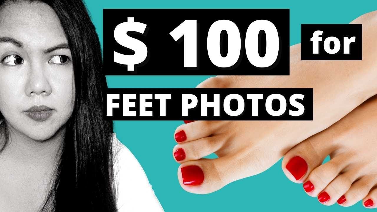 Make Money Selling Feet Pics! How to Make Money with No Money! - YouTube