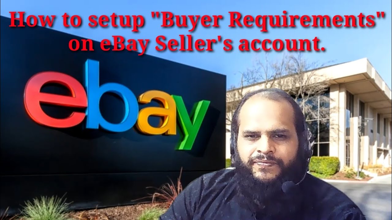 eBay Set Buyer Requirements for more Sales YouTube