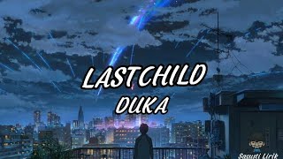 Lastchild - Duka | Slowed reverb, TikToksong ( Lirik lagu)