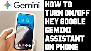 How to Turn On/Off "Hey Google" Gemini Google Assistant on Phone & Change Power Button to Gemini screenshot 3