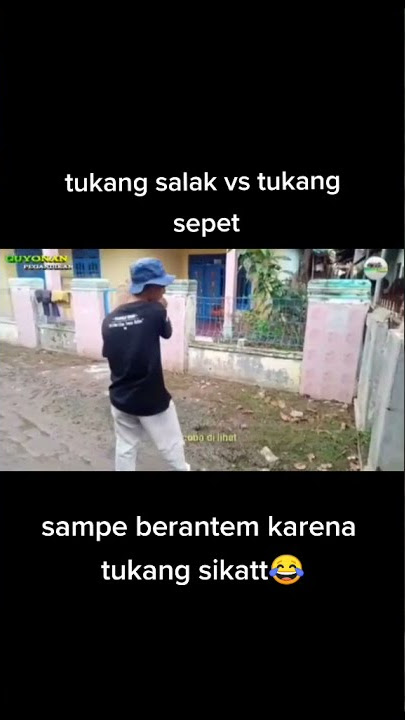 tukang salak vs tukang sepet