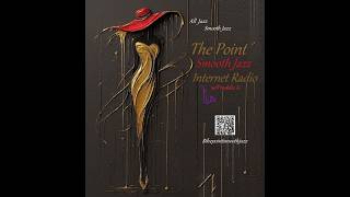 The Point Smooth Jazz Internet Radio 07.01.26 screenshot 3