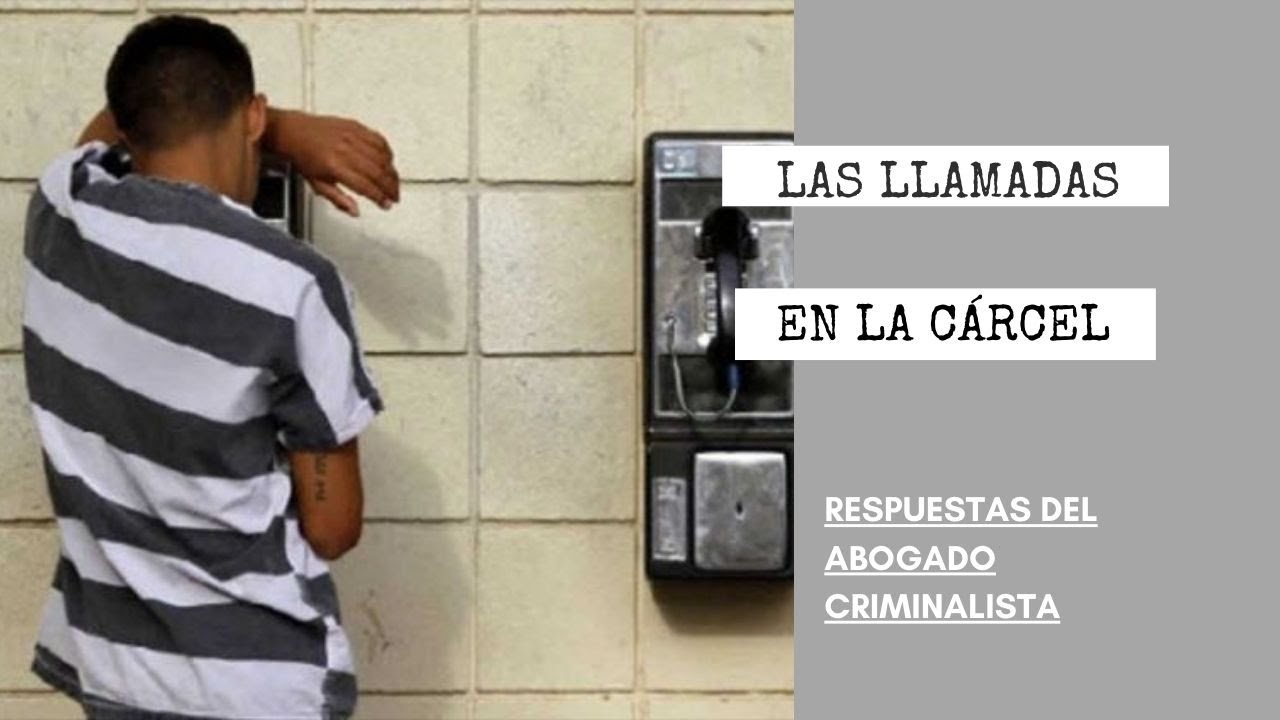 ¿GRABAN LAS LLAMADAS EN LA CÁRCEL? YouTube