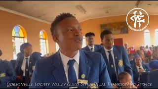 Woza Moya Oyingcwele  Dobsonville Society Wesley Guild  5th Annual Thanksgiving Service 