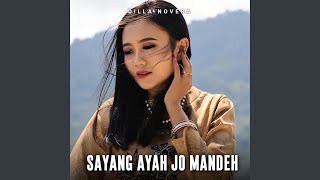 Sayang Ayah Jo Mandeh