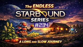Starbound Endless Series - Ep. 234 | Mining Under The Ocean