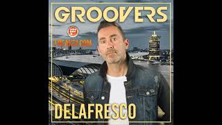 The Groovy Sound From Amsterdam 25#14 | DeLaFresco | Groovers