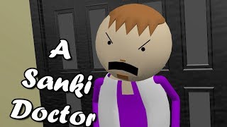 A SANKI DOCTOR ||PART - 1|| - THE COMIC KING
