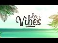 Levi - Vibes (Official Lyric Video) - Summer 2015