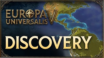 Europa Universalis V - Feature Video: Discovery