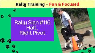 Rally Sign 116 - Halt Right Pivot – Dog Training Fun & Focused