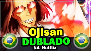 VEM PRO COLO DO TIO ! (Dublado ) Isekai Ojisan