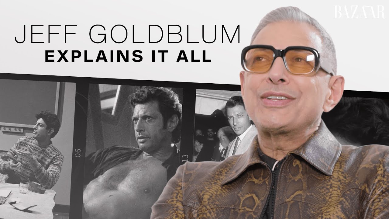 Jeff Goldblum on Finding Passion, Confidence and “The Shirt” I Explains It All I Harper’s BAZAAR