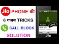 Jio phone 6 best secret  hidden tricks call block