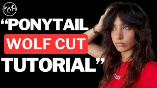 Ponytail Wolf Cut Tutorial: Beginners Welcome!