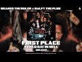 Drakeo the Ruler &amp; Ralfy The Plug - First Place [Official Audio]