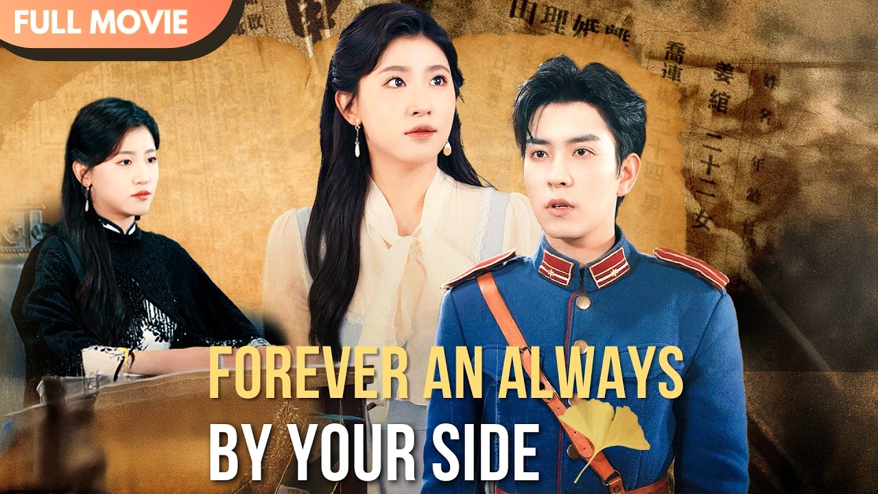 [ENG  SUB] Forever and Always, By Your Side | Full 