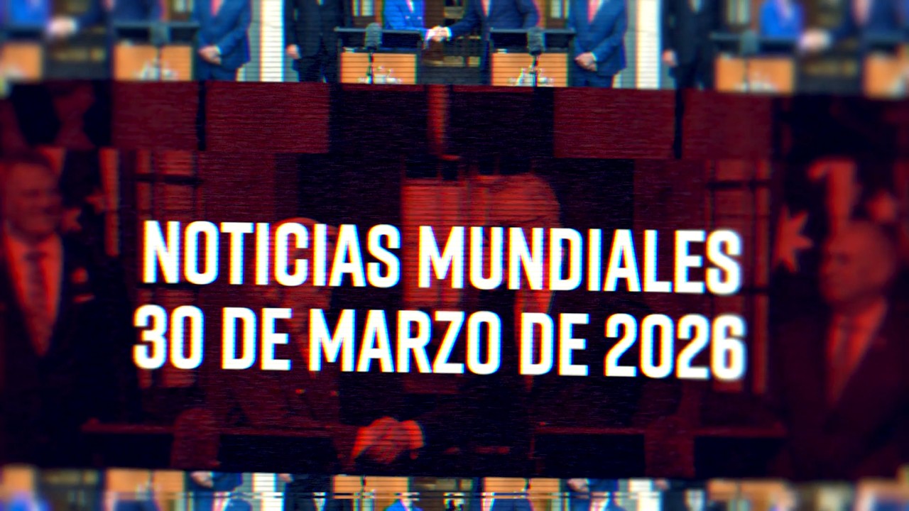 Noticias Mundiales 03/30/26