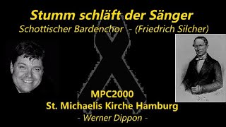 &quot;Stumm schläft der Sänger&quot;  - MPC2000 - Werner Dippon