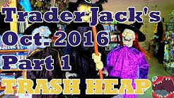 Trader Jack's Flea Market Visit (October 2016) [Part 1] - Trash Heap