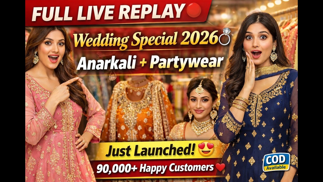 Wedding Special Anarkali & Party Wear Suits 2026 | New Arrival Designer Collection | Full Live Reply