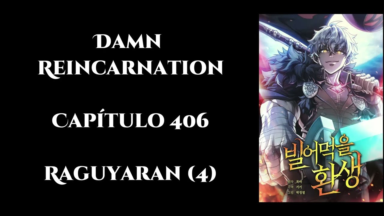 Damn Reincarnation - Capítulo 406 - Áudio novel PT-BR