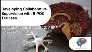 Developing Collaborative Supervision with BIPOC Trainees