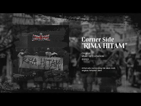 CORNER SIDE - RIMA HITAM (official lyrics video)