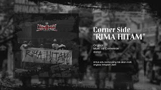 CORNER SIDE - RIMA HITAM (official lyrics video)