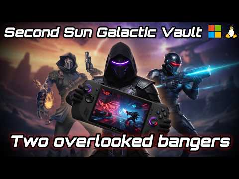 Two Overlooked Indie Bangers, Galactic Vault and Second Sun.
