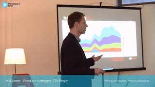 ProductTank Edinburgh: STV Player's Product Management by Will Jones screenshot 4