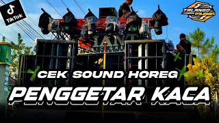 DJ CEK SOUND BASS HOREG PENGGETAR KACA BY TALANGO MUSIK