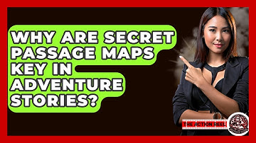 Why Are Secret Passage Maps Key In Adventure Stories? - The Action Reel