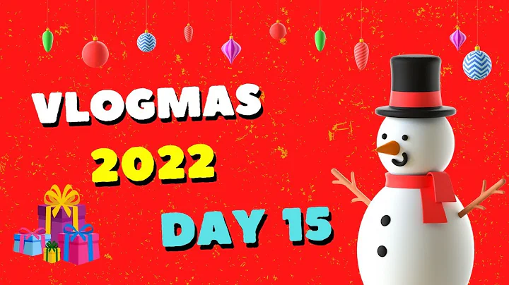 Vlogmas 2022 Day 15 - I am off work today!
