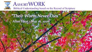 Their Worm Never Dies