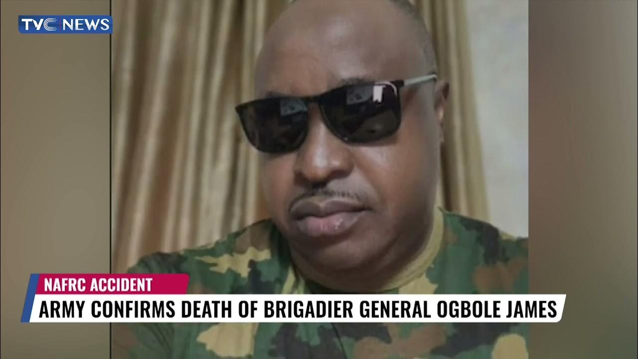 Army Confirms Death Of Brigadier General Ogbole James