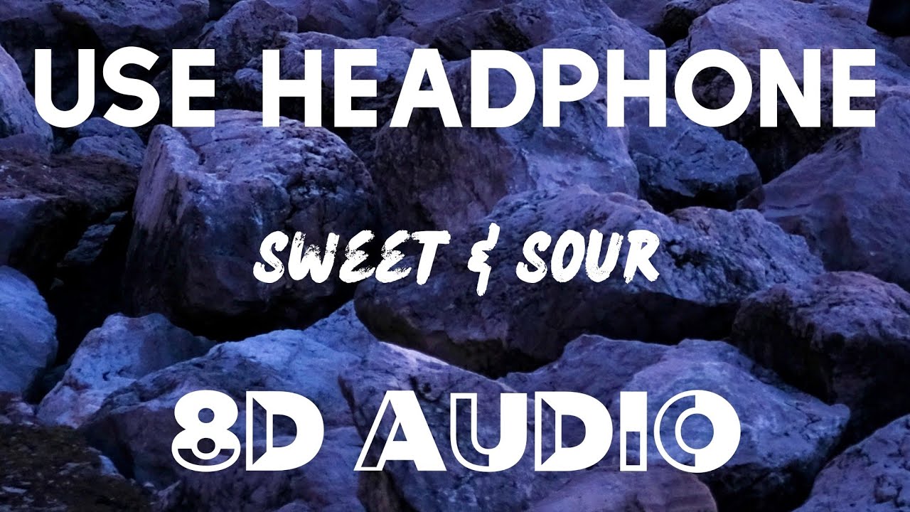 Jawsh 685 Sweet & Sour (8D AUDIO) feat. Lauv & Tyga YouTube