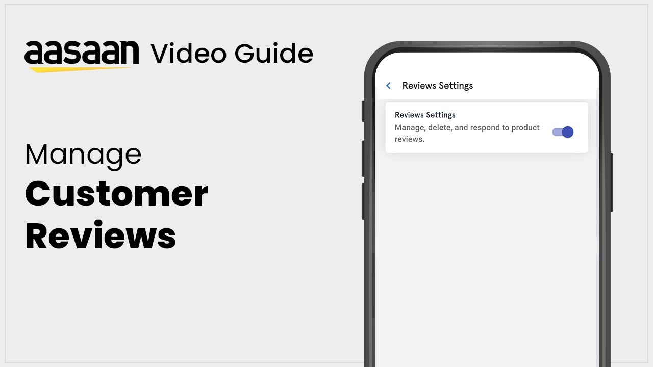 Aasaan Tutorial - Manage customer reviews on your website