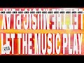 Augis club azur  let the music play official visualizer