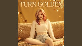 Download Lagu TURN GOLDEN