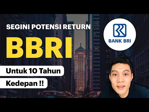 Berapa Potensi Return Saham BBRI Untuk Jangka Panjang ? | Analisa Saham BBRI