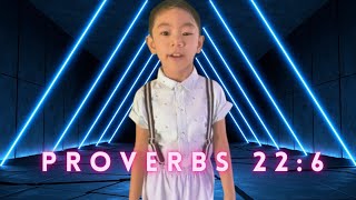 MEMORY VERSE:PROVERBS 22:6