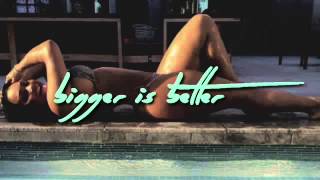 Video thumbnail of "August Alsina - Bigger Is Better"