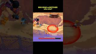 Box Head vs Butcher isometric game & hack and slash.