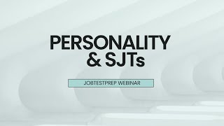 How Do You Pass Personality And Sjt Tests?