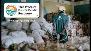 NOW rePurpose Plastic Program - Turning Plastic Waste into Positive Change