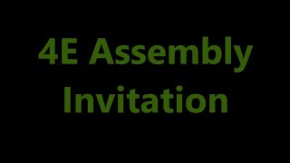 4E Assembly Invitation