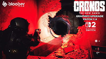 Cronos: The New Dawn Switch 2 Graphics Upgrade Analysis and NG+ Hard Mode (Live)