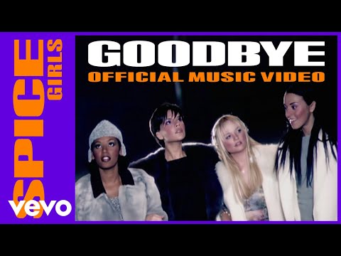 Spice girls (+) Goodbye;